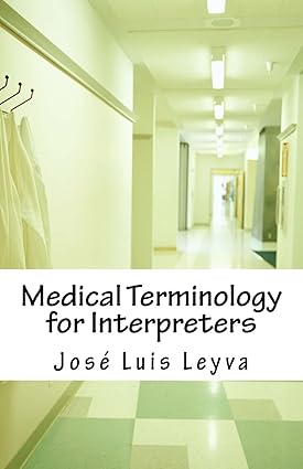 Medical Terminology for Interpreters